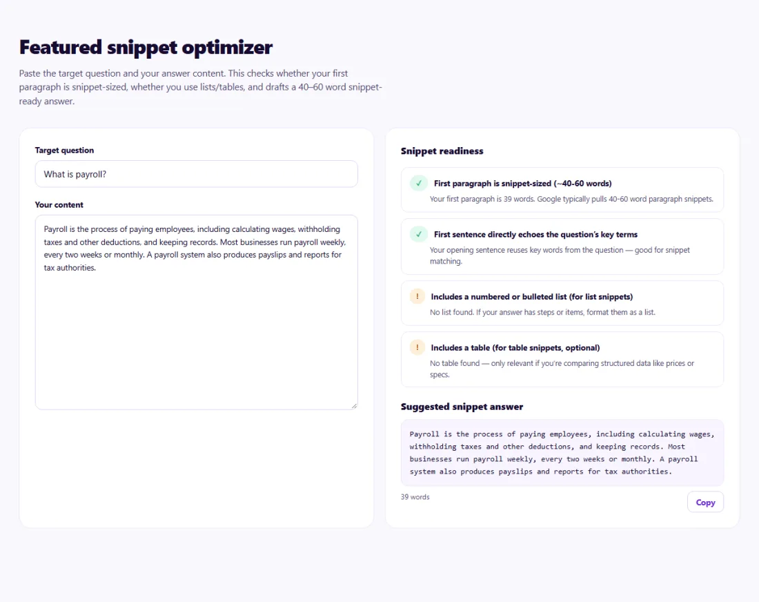 Step 1: Paste the question and your answer — snippet checks and a 40–60 word draft appear instantly.