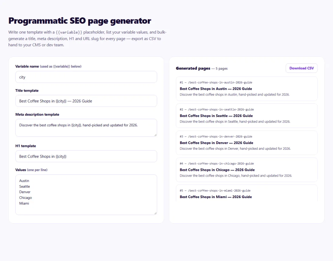 Step 1: Write templates with a variable, list the values, and get a title, description, H1 and slug for every page.