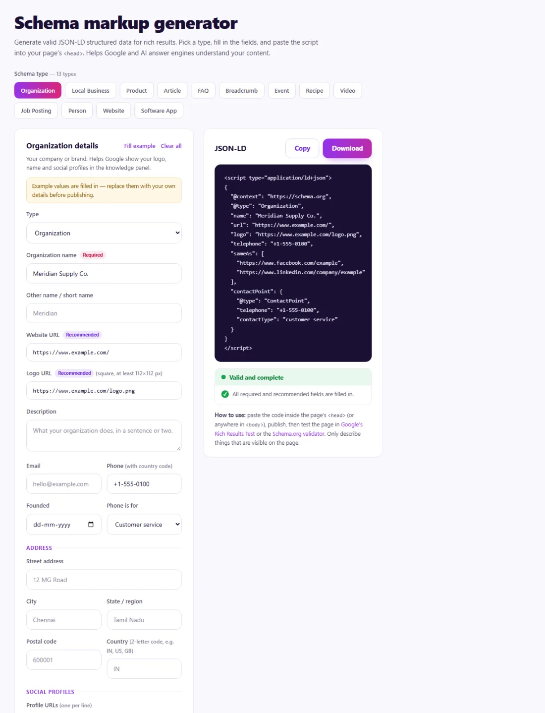 Step 1: Pick a schema type and fill in the fields — the JSON-LD and checks update as you type.